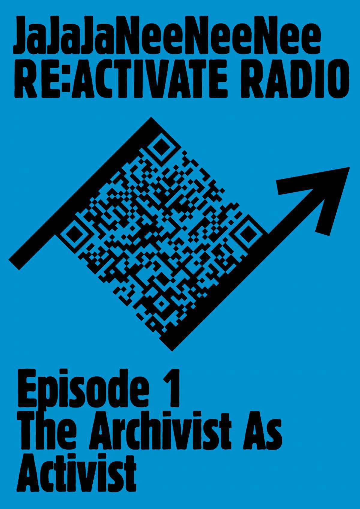 REACTIVATE RADIO Episode 1 Open Archief